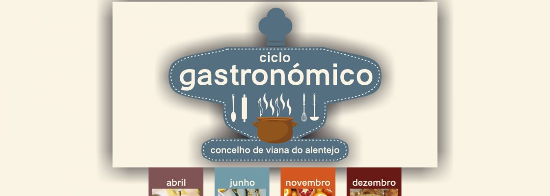 Viana do Alentejo promove ciclo gastronómico ao longo do ano