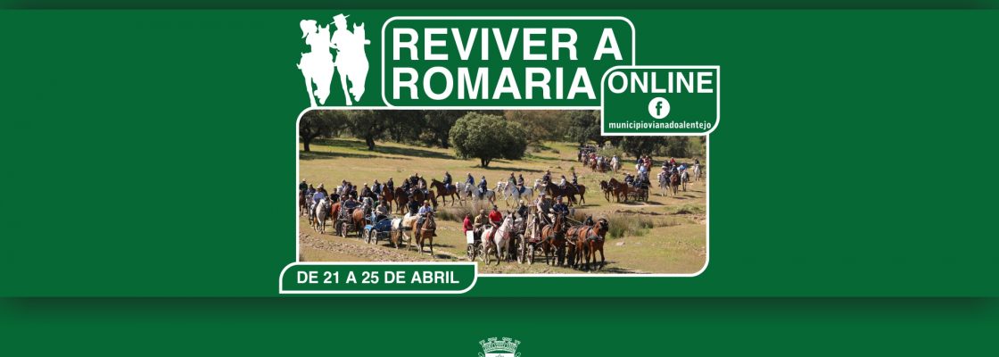 Município de Viana com programa online para “Reviver a Romaria”