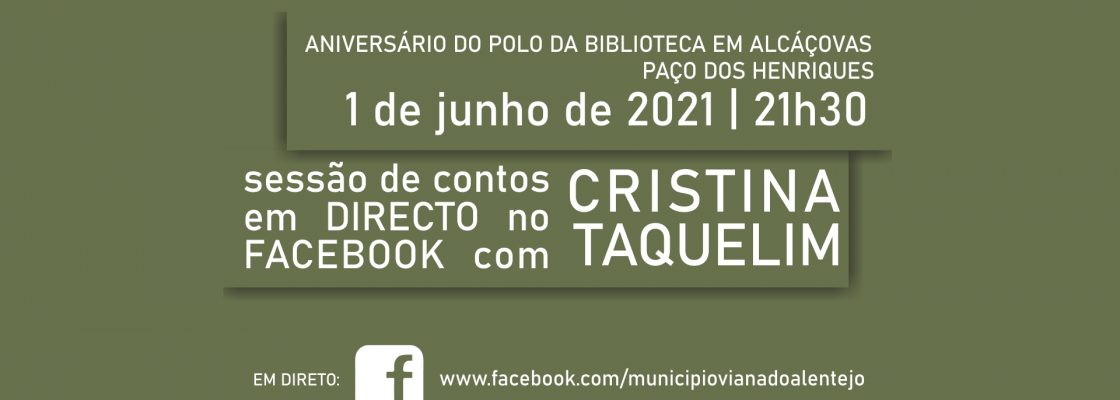 Sessão de Contos em Direto no Facebook com Cristina Taquelim