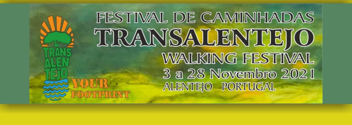 Festival de Caminhadas TransAlentejo com passagem pelo concelho de Viana