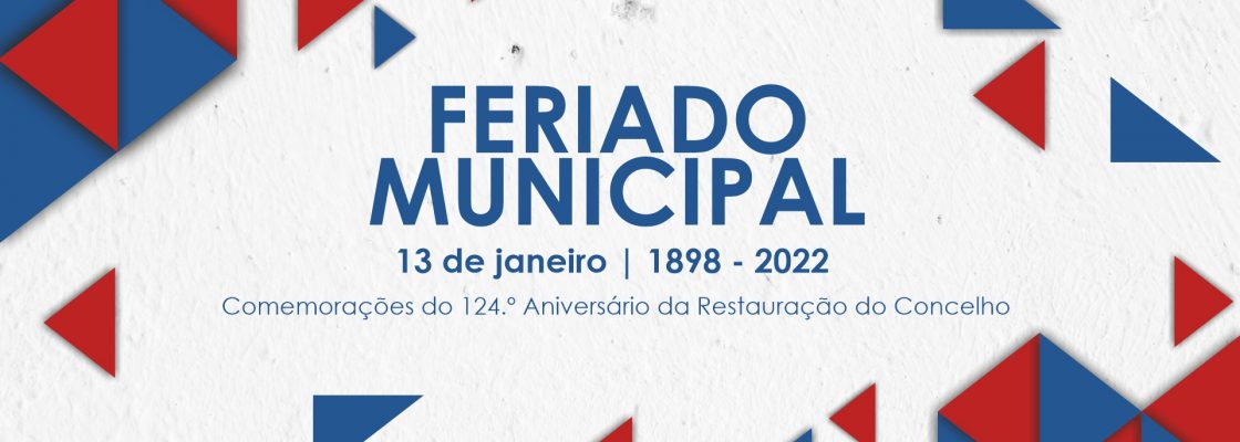 Comemorações do 124º Aniversário da Restauração do Concelho