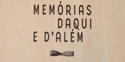 Museografia “Memórias daqui e d’além” – Coleção José Manuel Água Morna