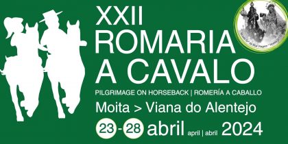 XXII Romaria a Cavalo – Moita » Viana do Alentejo