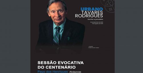 Alcáçovas acolhe sessão evocativa do centenário do nascimento de Urbano Tavares Rodrigues