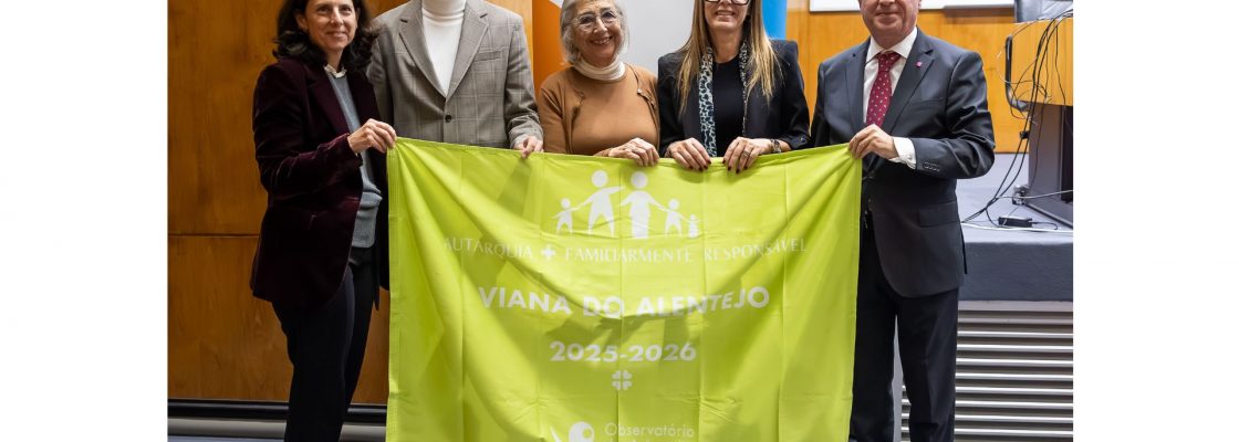 Município de Viana distinguido novamente por boas práticas de apoio às famílias
