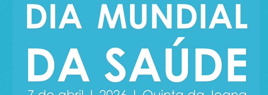 Dia Mundial da Saúde