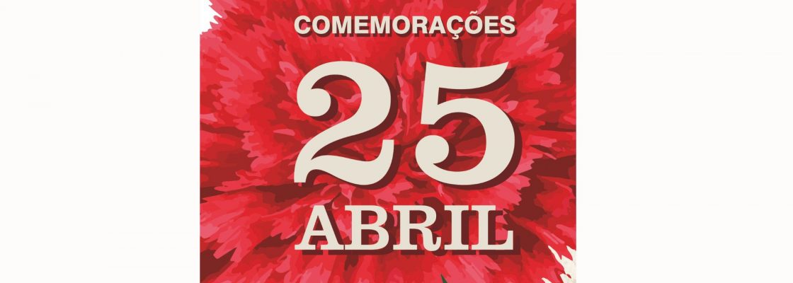 Comemorações do 52.º Aniversário da Revolução de Abril